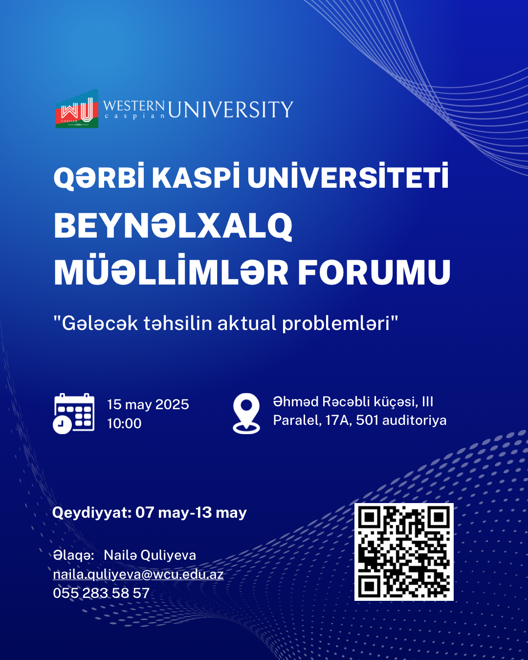 Qərbi Kaspi Universitetində Beynəlxalq Müəllimlər Forumu keçiriləcək.